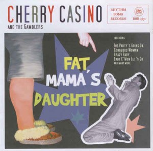 Cherry Casino - Fat Mama's Daughter